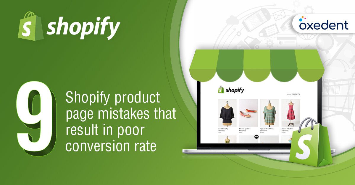 9 Shopify product page mistakes that result in poor conversion rate(includes Shopify product page optimization hacks)