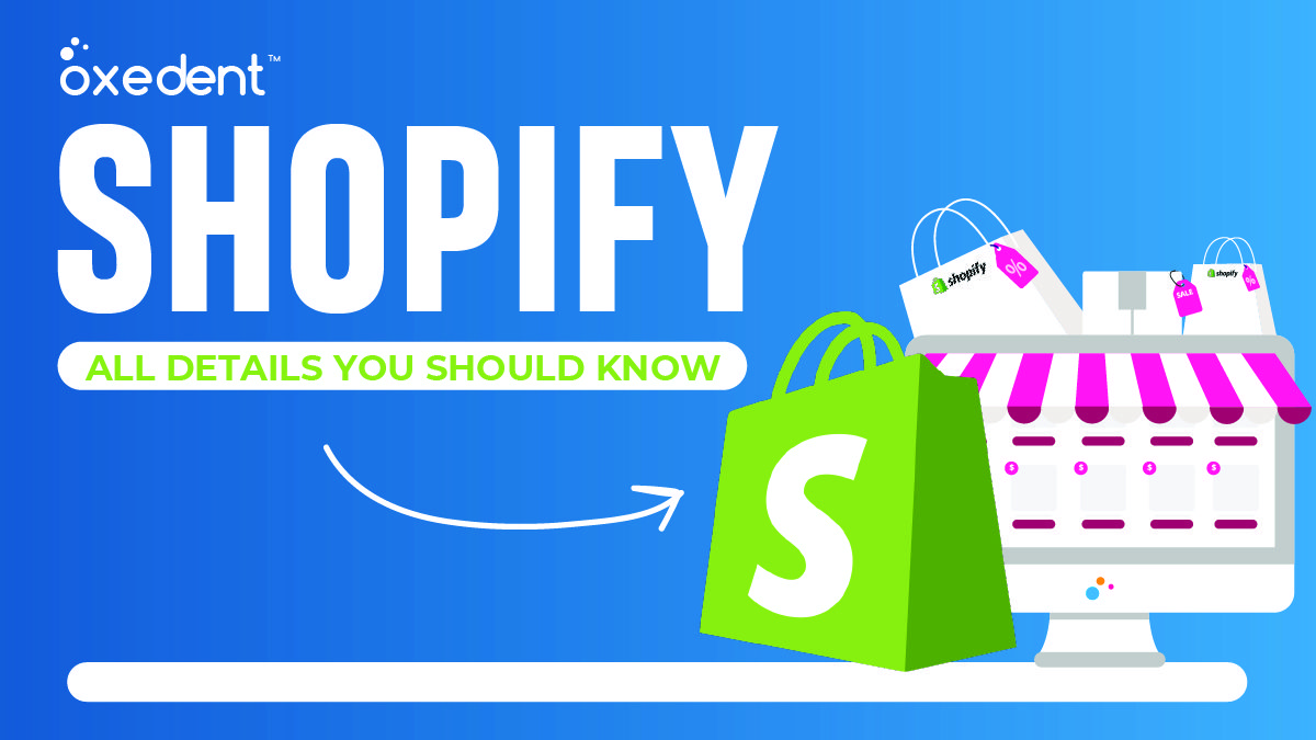 Shopify | All Details You Should Know