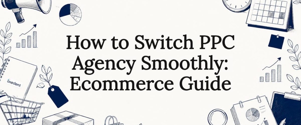 Decorative illustration framing article title about PPC agency switch