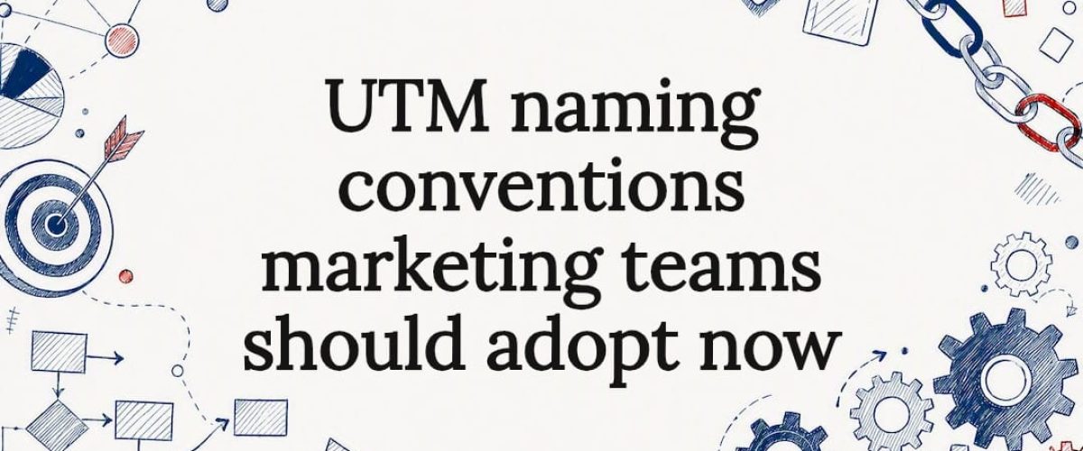 Decorative title card illustration for UTM naming conventions
